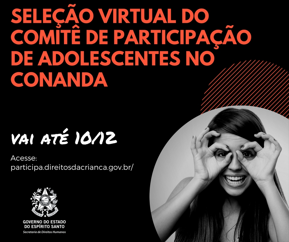 Já tá rolando a seleção virtual do CPA - Comitê de Participação de Adolescente no Conanda. (2)