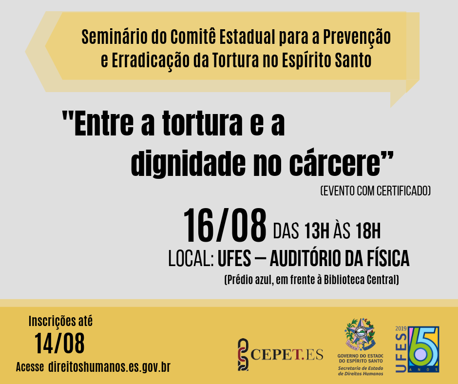 Seminário do Comitê Estadual para a Prevenção e Erradicação da Tortura no Espírito Santo (3)