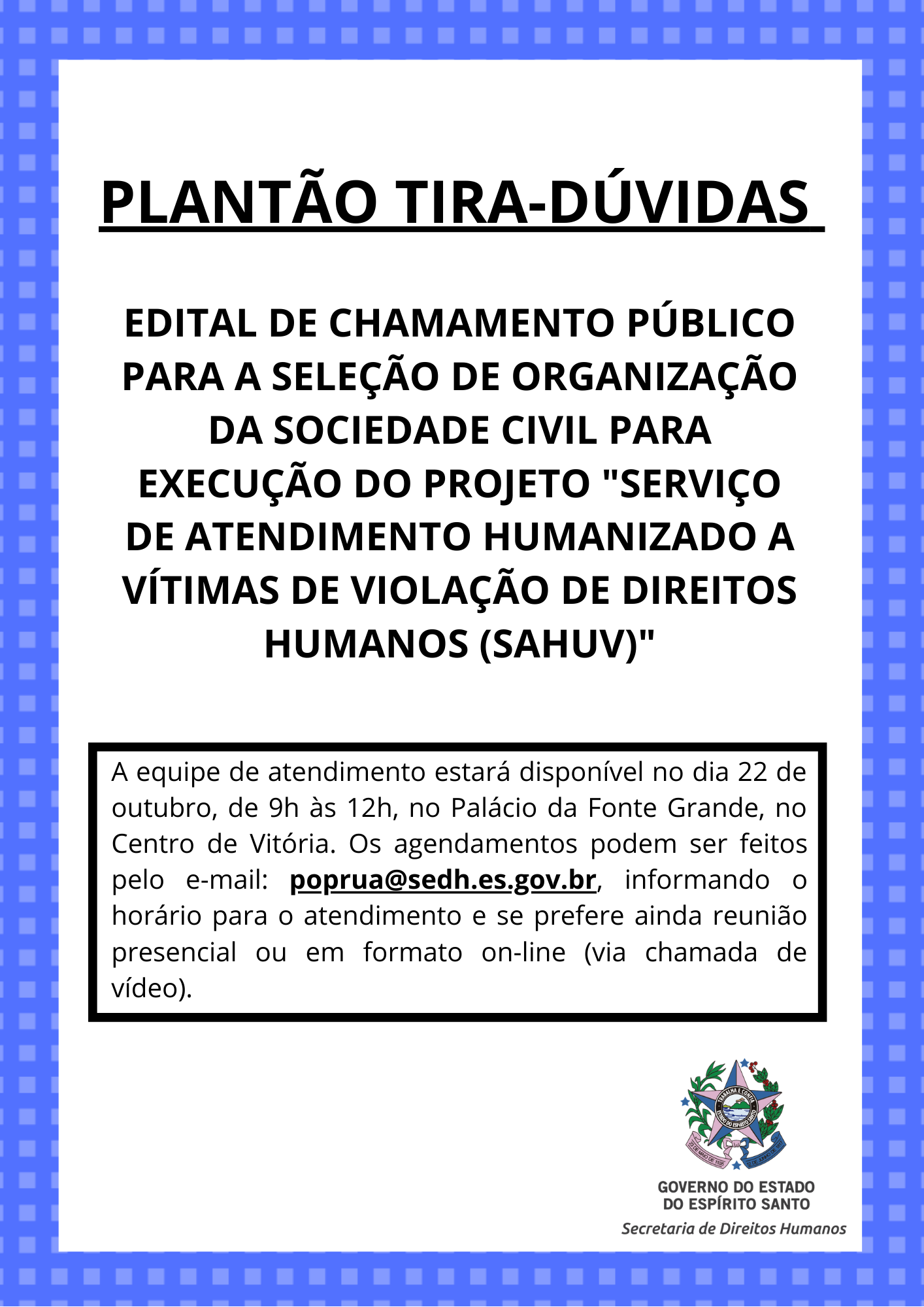 A Secretaria de Estado de Direitos Humanos (SEDH) -  (12)