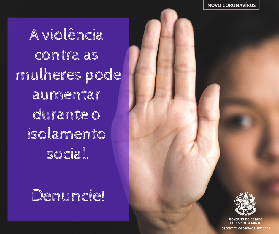 A violência contra as mulheres pode aumentar durante o isolamento social