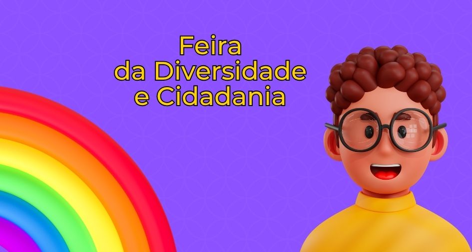 Feira da Diversidade e Cidadania